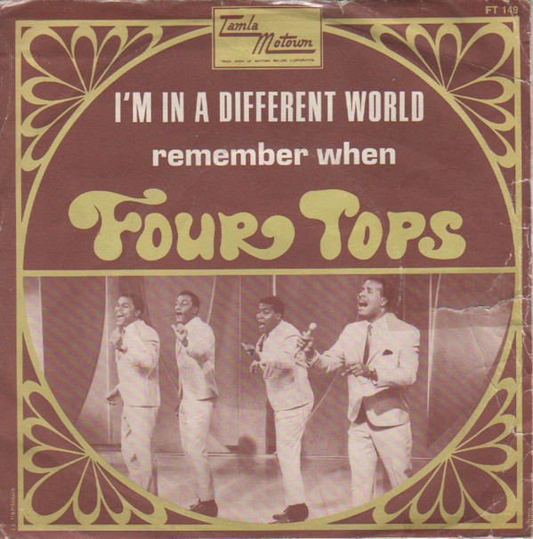 Accords et paroles Im In A Different World Four Tops