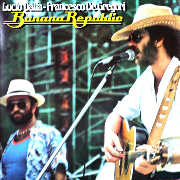 Accords et paroles Banana Republic Francesco De Gregori