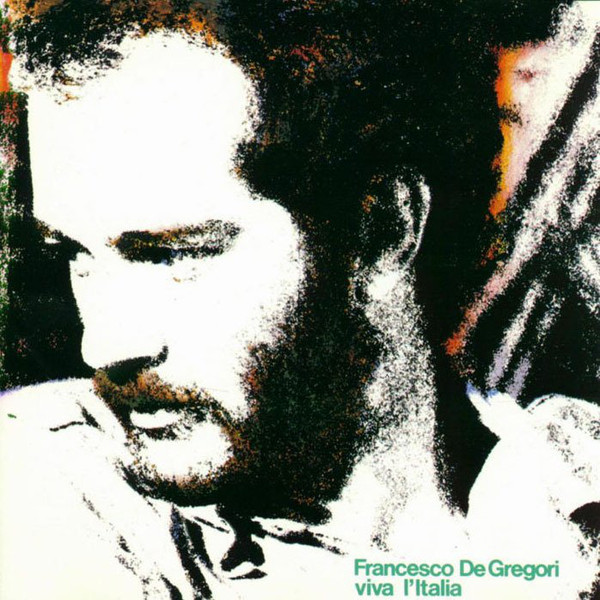 Accords et paroles Viva Litalia Francesco De Gregori