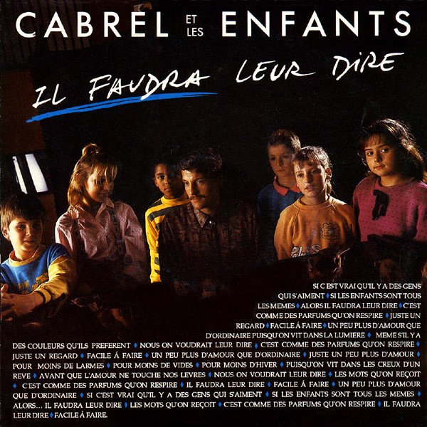 Accords et paroles Il faudra leur dire Francis Cabrel