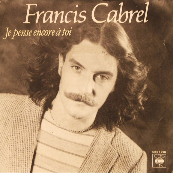 Accords et paroles Je pense encore à toi Francis Cabrel