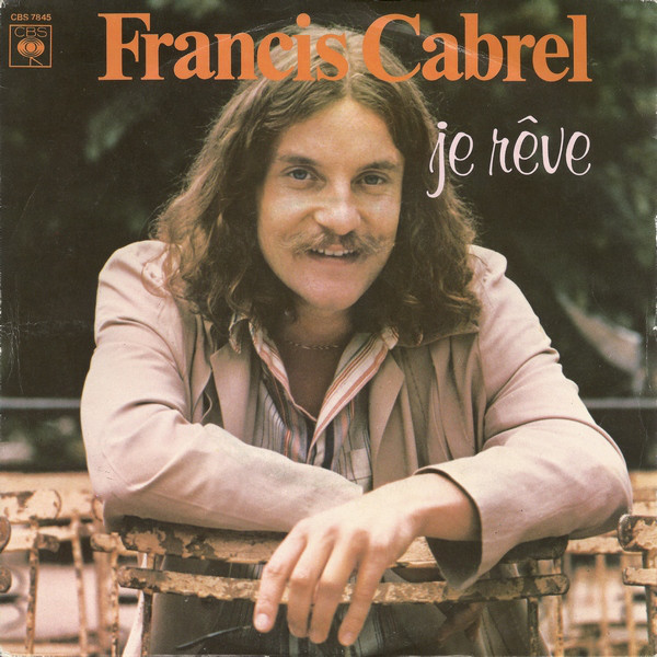 Accords et paroles Je rêve Francis Cabrel