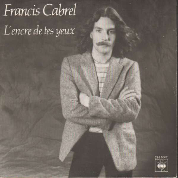Accords et paroles Lencre De Tes Yeux Francis Cabrel