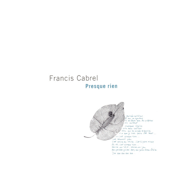 Accords et paroles Presque rien Francis Cabrel