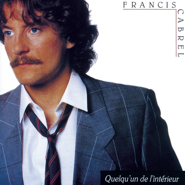 Accords et paroles Le temps s'en allait Francis Cabrel