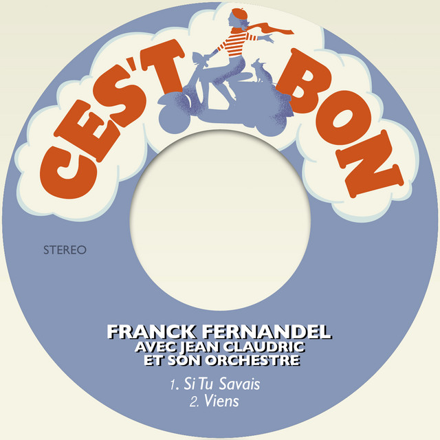 Accords et paroles Si seulement (Les diables au village) Franck Fernandel