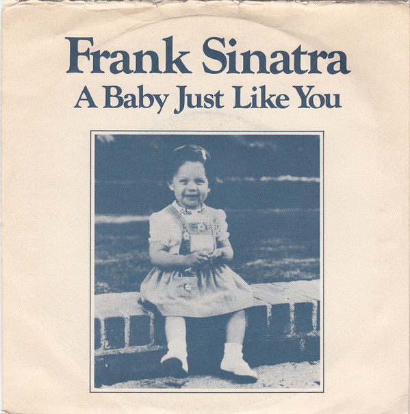 Accords et paroles A Baby Just Like You Frank Sinatra