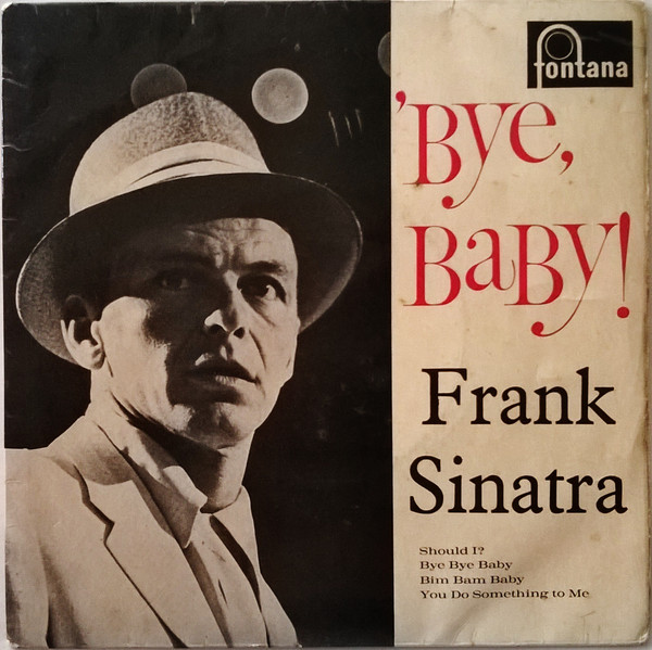Accords et paroles Bye Bye, Baby Frank Sinatra