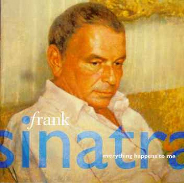 Accords et paroles Everything Happens To Me Frank Sinatra