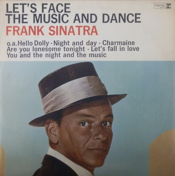 Accords et paroles Lets face the music and dance Frank Sinatra