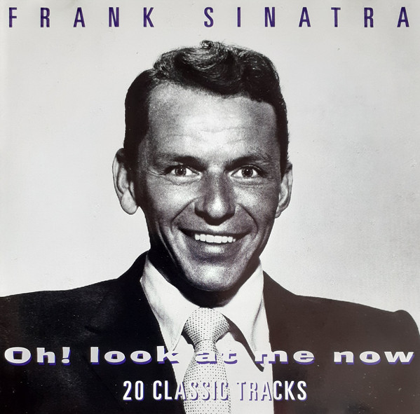 Accords et paroles Oh Look At Me Now Frank Sinatra