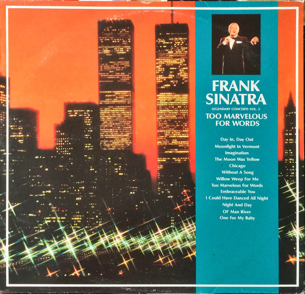 Accords et paroles Too Marvelous For Words Frank Sinatra