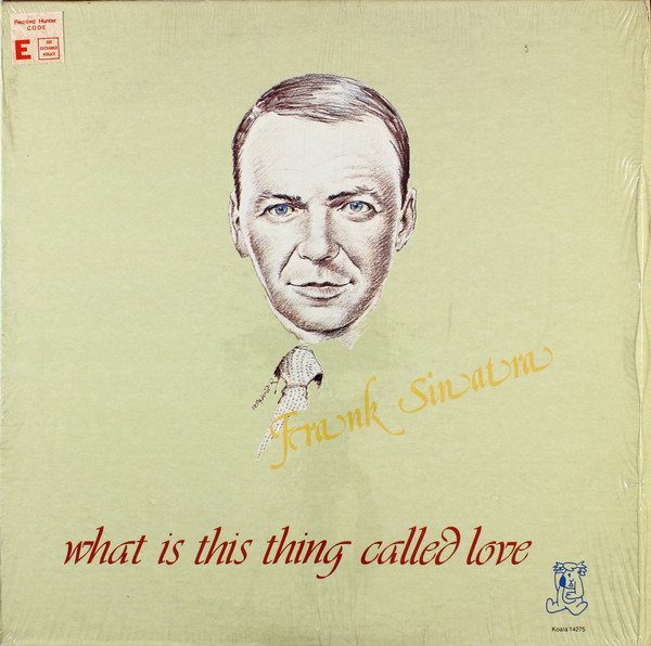 Accords et paroles What Is This Thing Called Love Frank Sinatra
