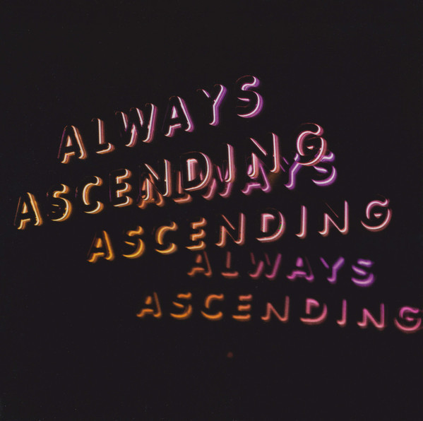 Accords et paroles Always Ascending Franz Ferdinand