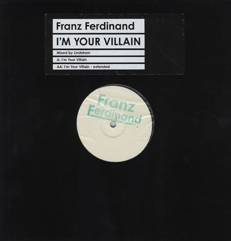 Accords et paroles I`m your villain Franz Ferdinand