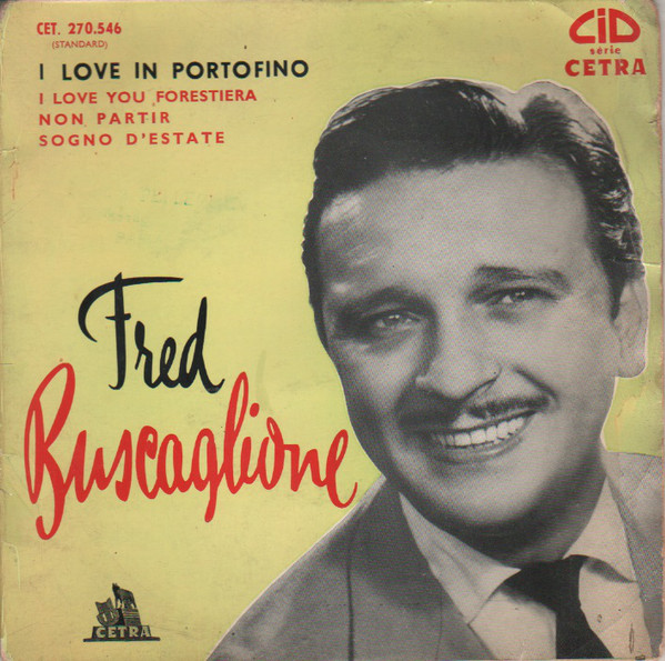 Accords et paroles Love In Portofino Fred Buscaglione
