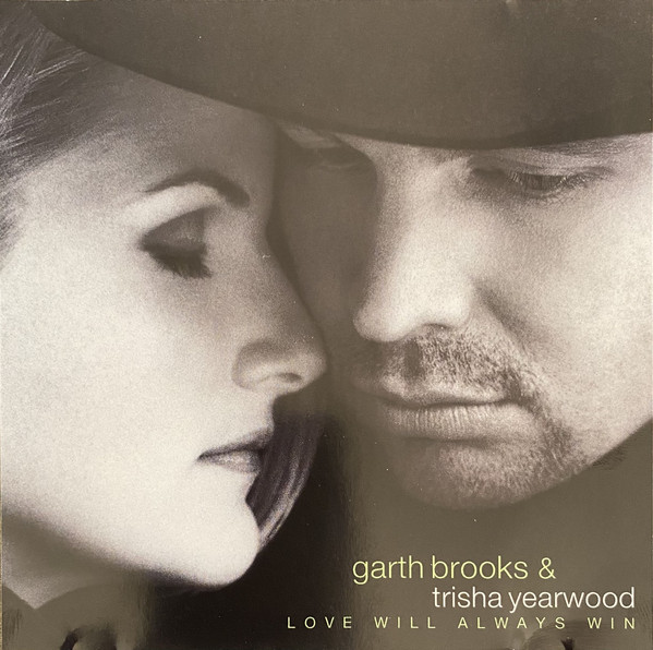 Accords et paroles Love Will Always Win Garth Brooks