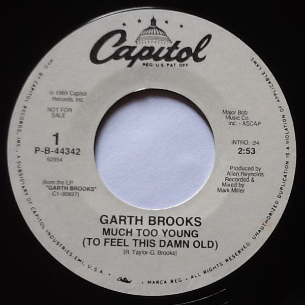 Accords et paroles Much Too Young To Feel This Damn Old Garth Brooks