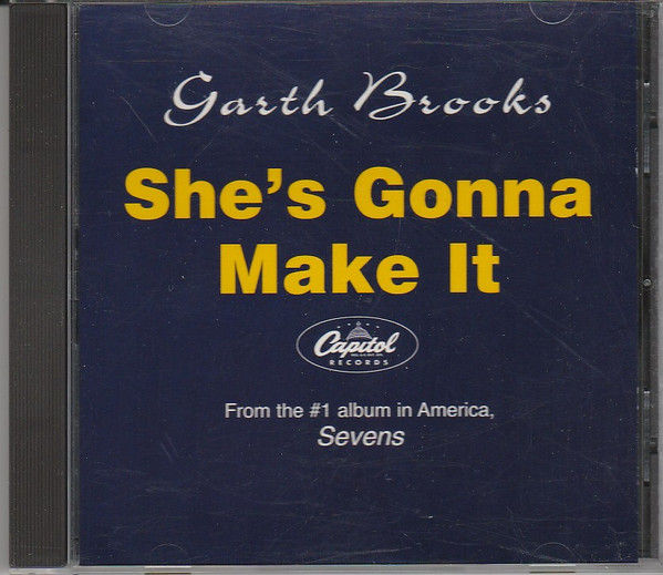 Accords et paroles She's Gonna Make It Garth Brooks