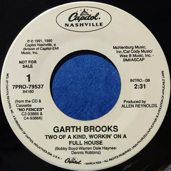 Accords et paroles Two Of A Kind, Workin' On A Full House Garth Brooks