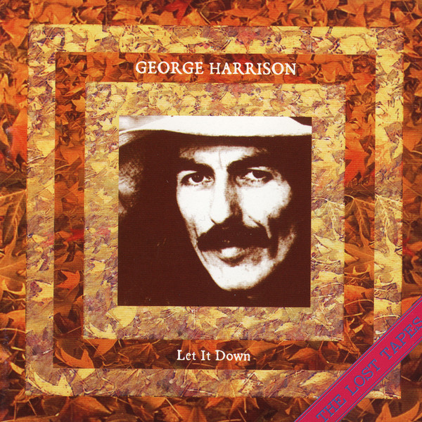 Accords et paroles Let It Down George Harrison