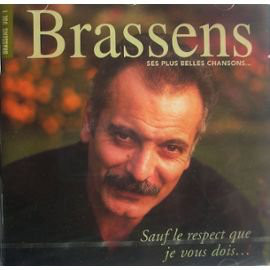 Accords et paroles Sauf le respect que je vous dois Georges Brassens