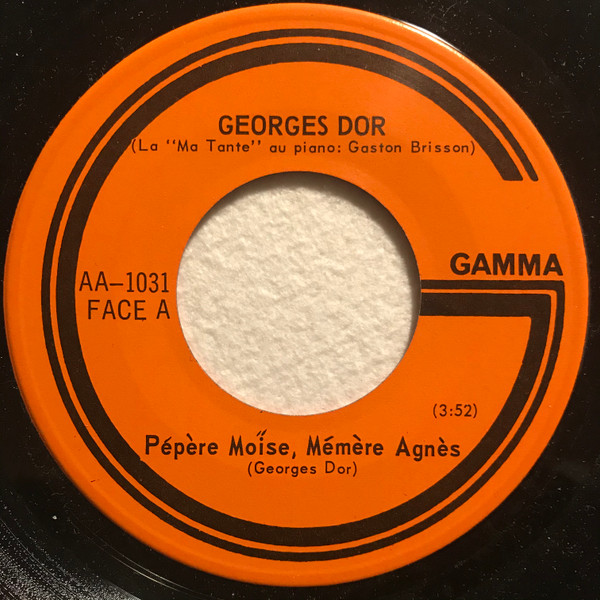 Accords et paroles Pepere Moise, Memere Agnes Georges Dor