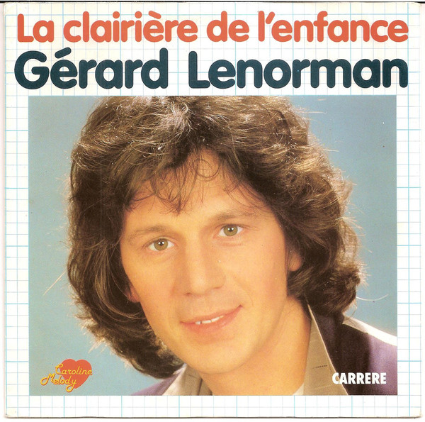 Accords et paroles La clairière de l'enfance Gérard Lenorman