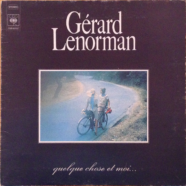Accords et paroles Quelque chose et moi Gérard Lenorman