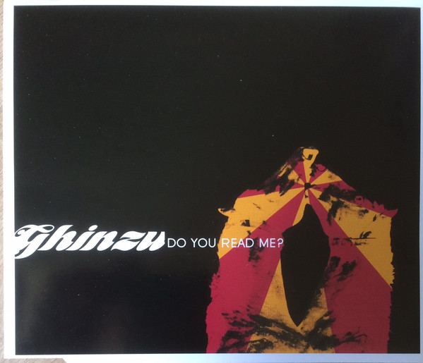 Accords et paroles Do You Read Me Ghinzu