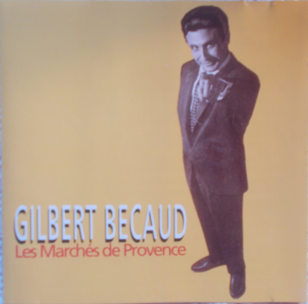 Accords et paroles Les marchés de Provence Gilbert Bécaud
