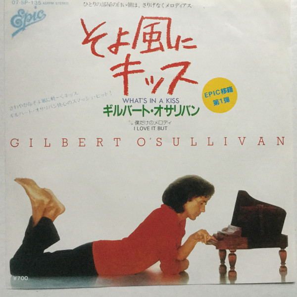Accords et paroles Whats In A Kiss Gilbert O'Sullivan