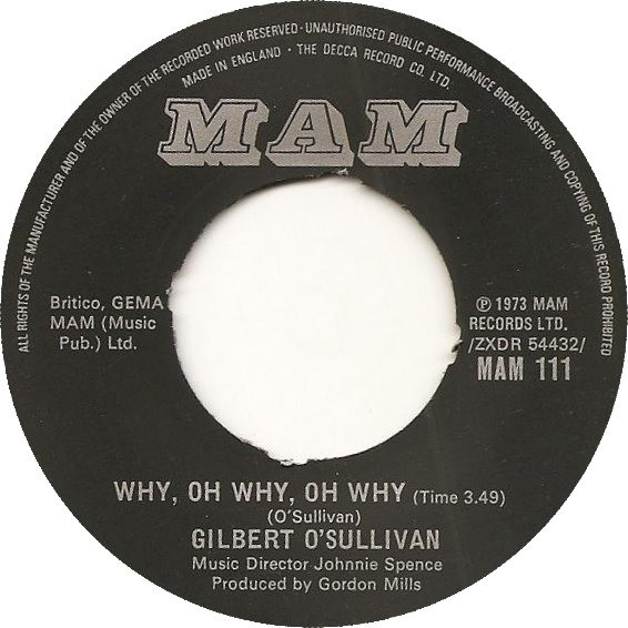 Accords et paroles Why Oh Why Oh Why Gilbert O'Sullivan