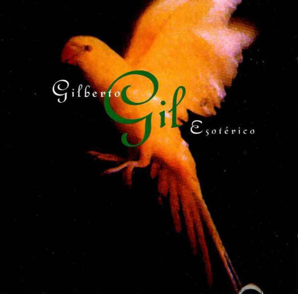 Accords et paroles Esotérico Gilberto Gil