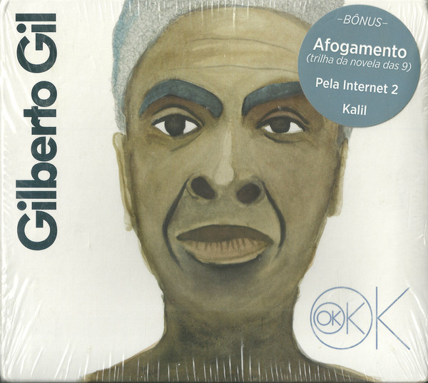 Accords et paroles Ok Ok Ok Gilberto Gil