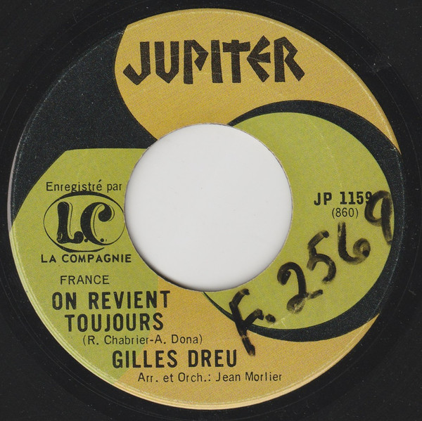 Accords et paroles On Revient Toujours Gilles Dreu