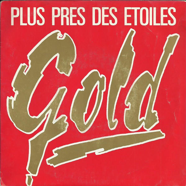 Accords et paroles Plus près des étoiles Gold