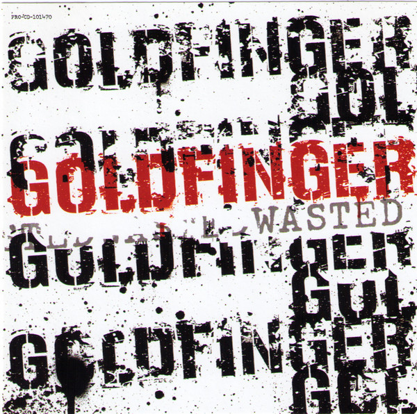 Accords et paroles Wasted Goldfinger