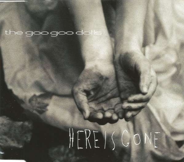 Accords et paroles Here Is Gone Goo Goo Dolls