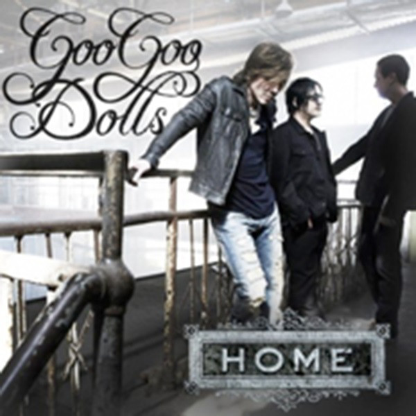 Accords et paroles Home Goo Goo Dolls
