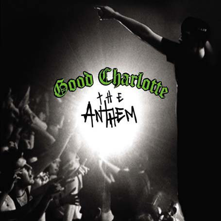 Accords et paroles The Anthem Good Charlotte
