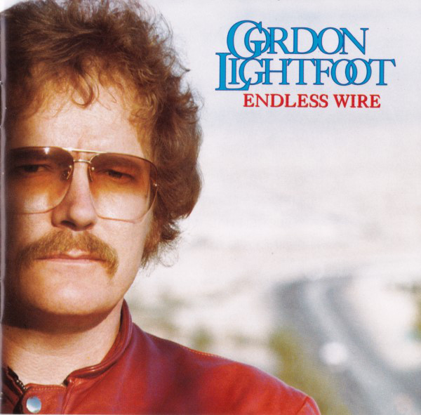Accords et paroles Endless Wire Gordon Lightfoot