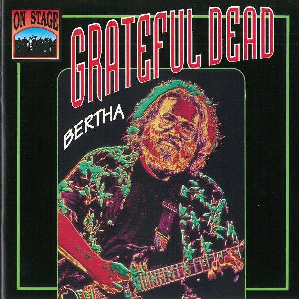 Accords et paroles Bertha Grateful Dead