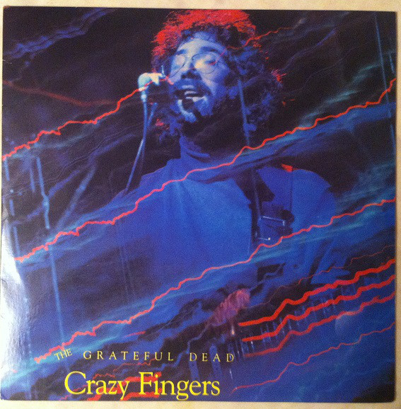 Accords et paroles Crazy Fingers Grateful Dead