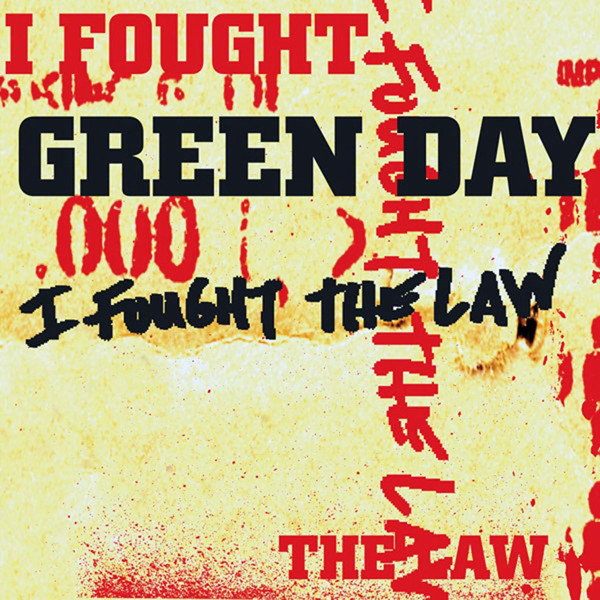 Accords et paroles I Fought The Law Green Day