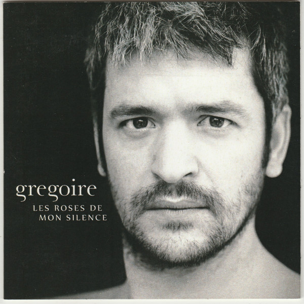 Accords et paroles Les roses de mon silence Grégoire