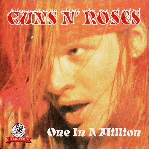 Accords et paroles One In A Million Guns N' Roses