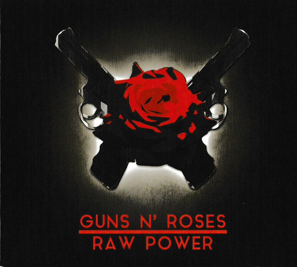 Accords et paroles Raw Power Guns N' Roses