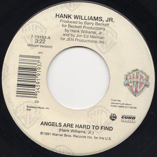 Accords et paroles Angels Are Hard To Find Hank Williams, Jr.