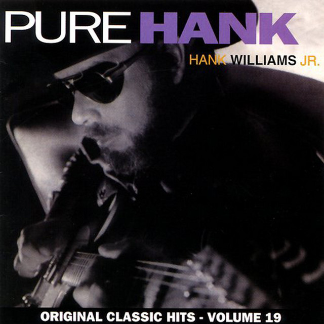 Accords et paroles Be Careful Who You Love Hank Williams, Jr.